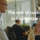 Customising Your Way To Localisation Success