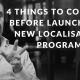 4 things to consider when starting a new localisation program…