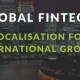 Fintech localisation — coming of age?